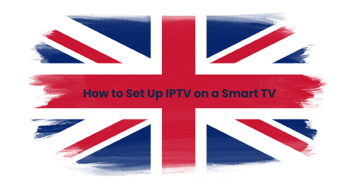 IPTV on a Smart TV